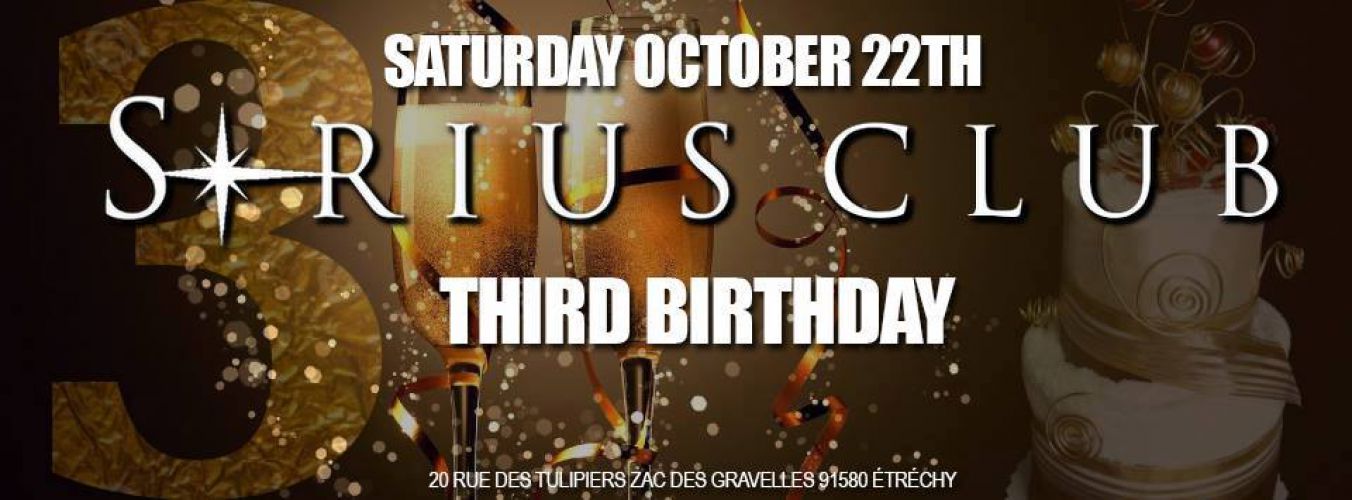 Sirius Club : Third Birthday