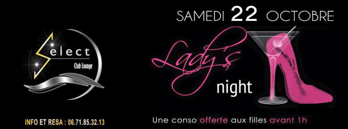 Le-Select Club-Lounge ???? Ladi’s Night????