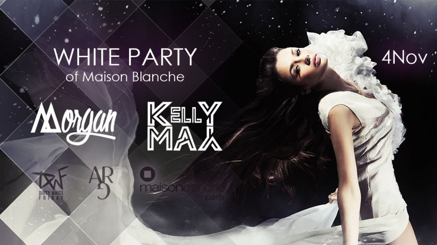 DIRTY WHITE FRIDAY – MAISON BLANCHE