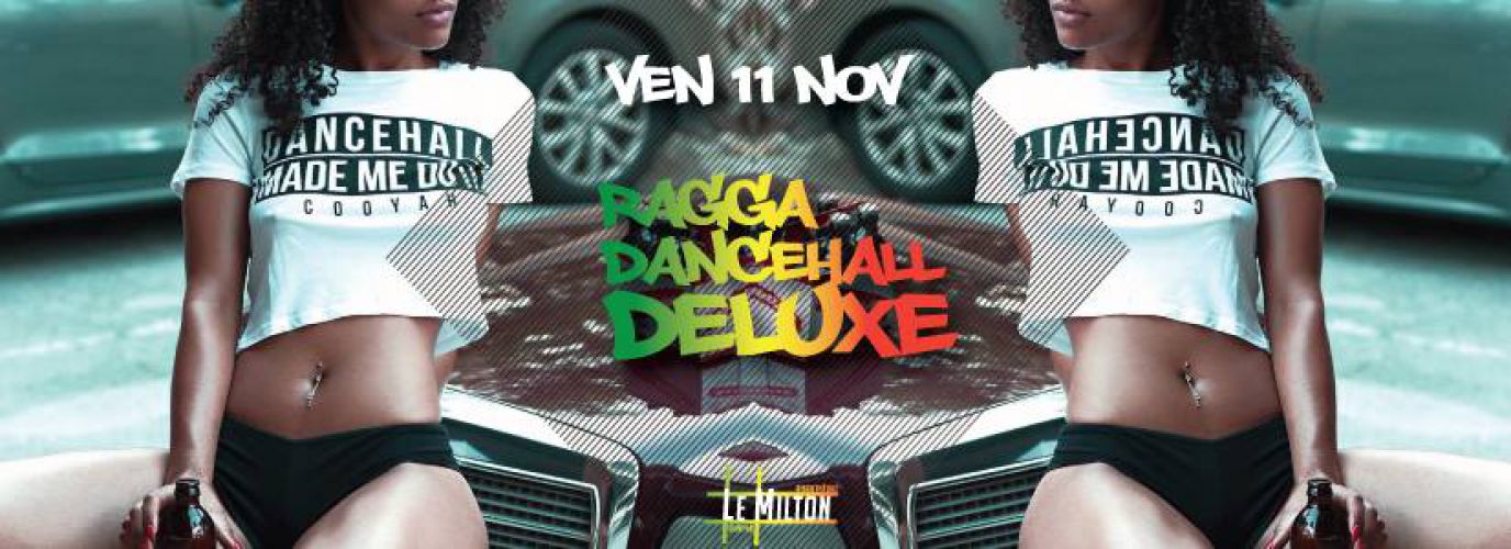 Ragga Dancehall Deluxe