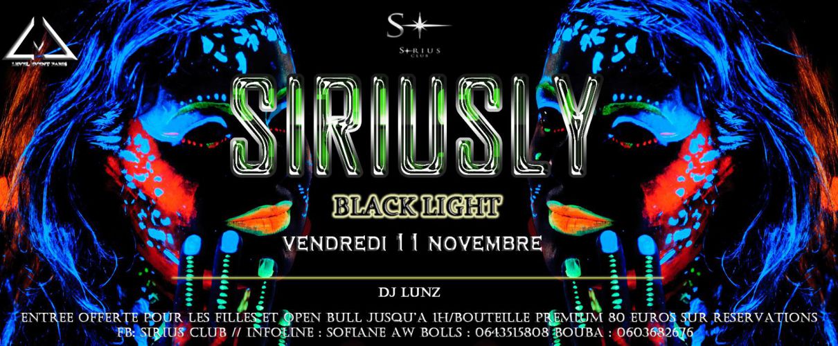 *** SIRIUSLY BLACK LIGHT ***
