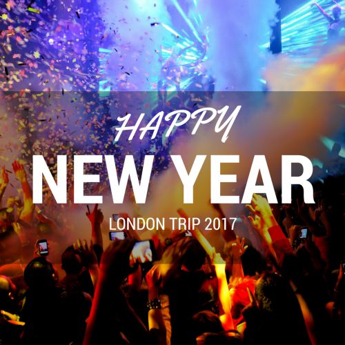 HAPPY NEW YEAR LONDON 2017