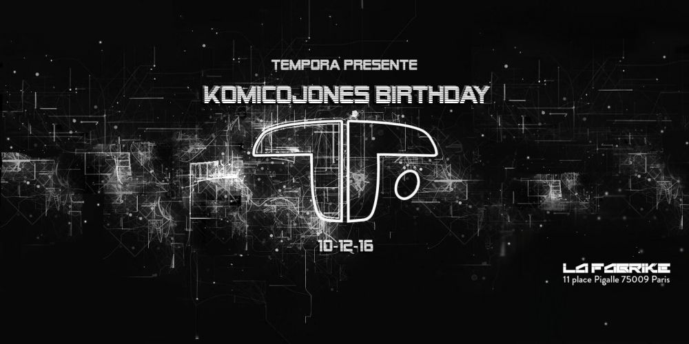 Komicojones (troubles fete) Birthday