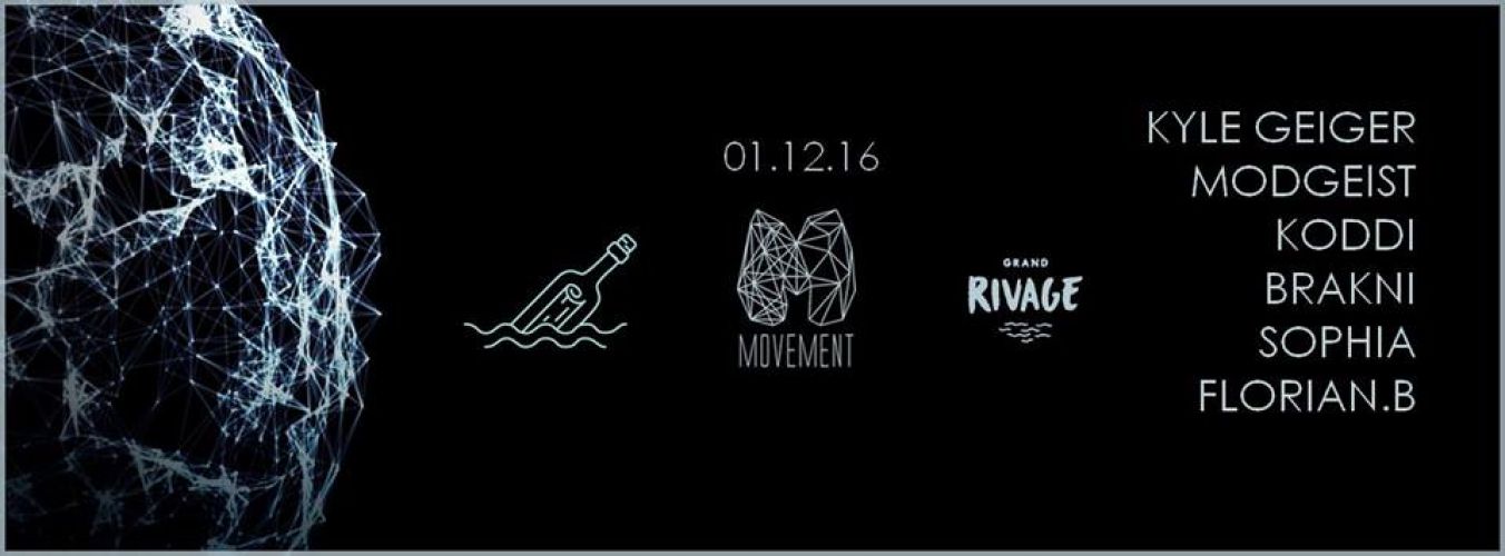 Bouteille à la mer : Movement w/ Kyle Geiger – Modgeist – Koddi