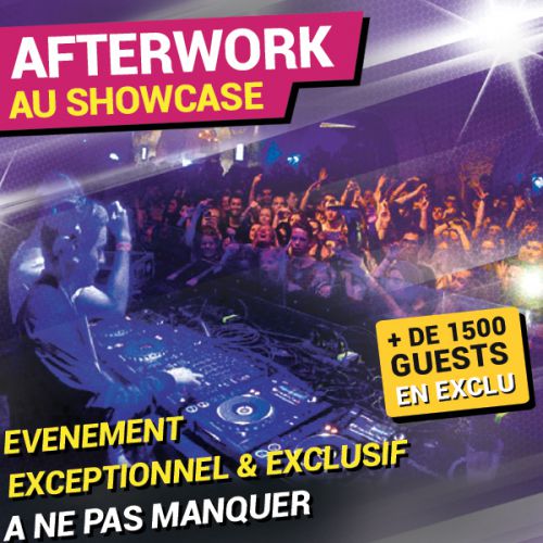 AFTERWORK AU SHOWCASE EXCEPTIONNEL, EXCLUSIF ET UNIQUE