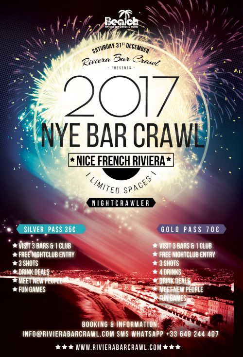 ☆☆☆ New Year’s Eve Bar Crawl Party 2017 ☆  Reveillon 2017 Nice French Riviera ☆☆☆