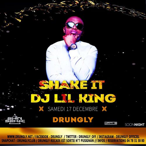 Shake It hosted by Dj Lil King
