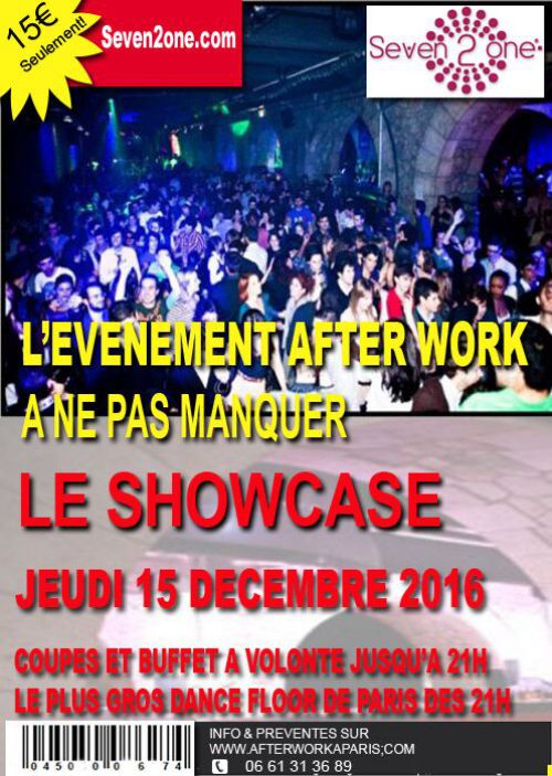 AFTER WORK AU SHOWCASE, DATE EXCEPTIONNELLE