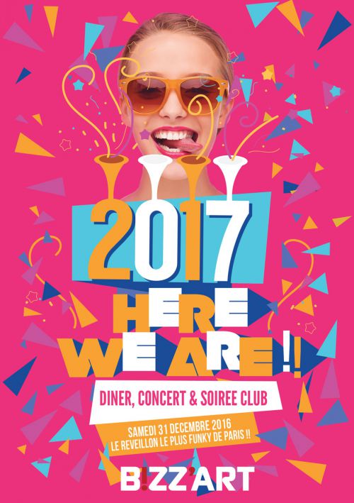 2017 HERE WE GO !!  Le Réveillon Bizz’Art
