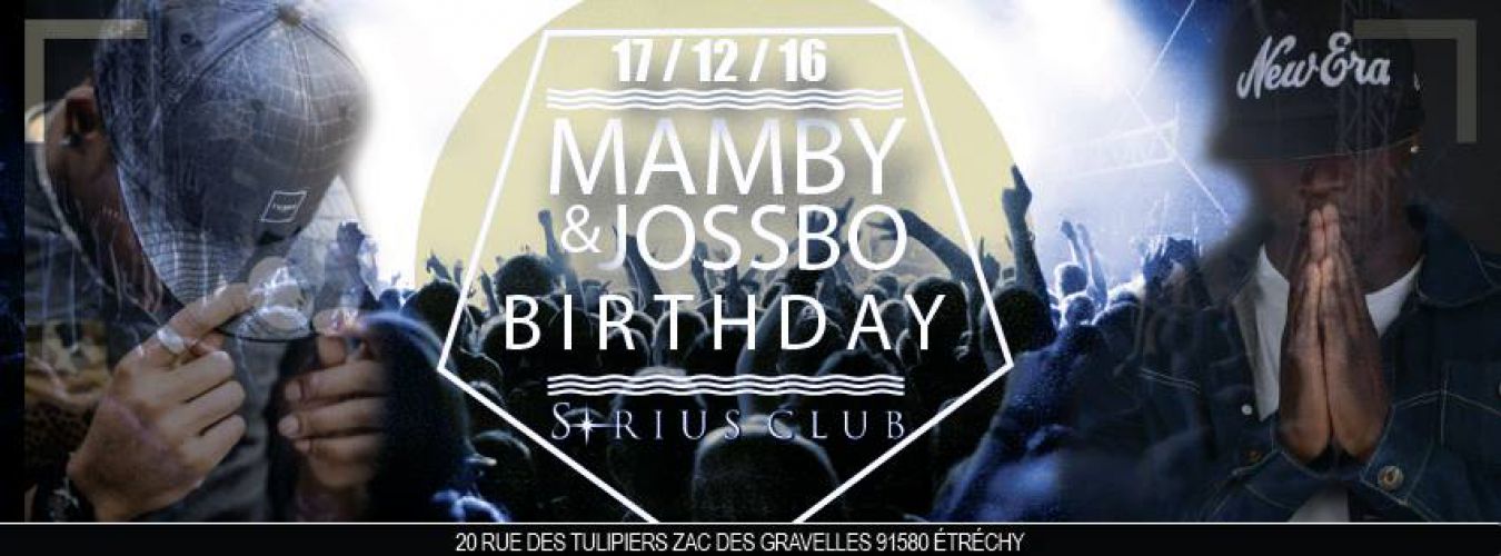 Mamby & JossBo Birthday Bash !!
