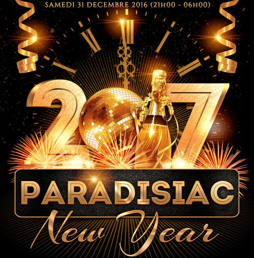 PARADISIAC NEW YEAR 2017 (DEUX AMBIANCES – NOUVEL AN MAGIQUE A MONTPELLIER)
