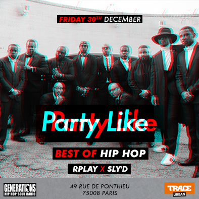 Party Like – Best of Hip hop – 30.12.16