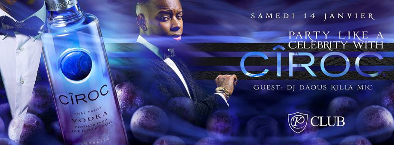 PARTY Like A Celebrity With CÎROC