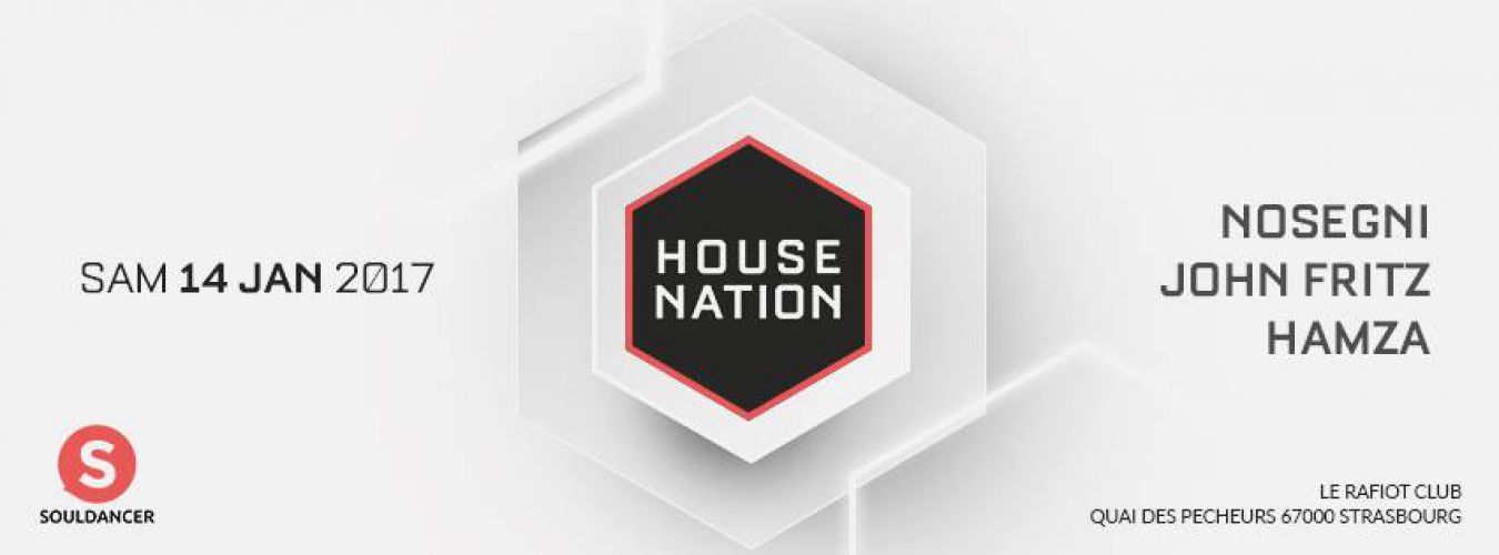 House Nation w/ Nosegni, John Fritz, Hamza