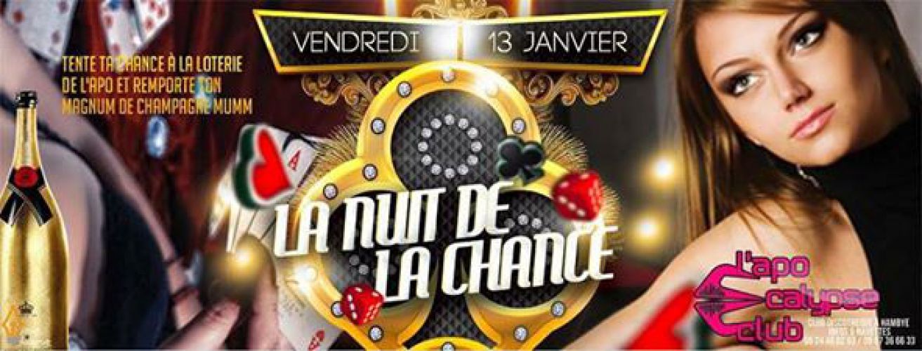 LA NUIT DE LA CHANCE