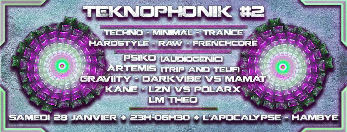 Teknophonik #2 : Psiko/Artemis/Graviity+Guest