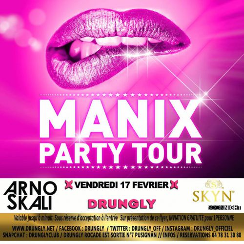 ★ MANIX party TOUR ★