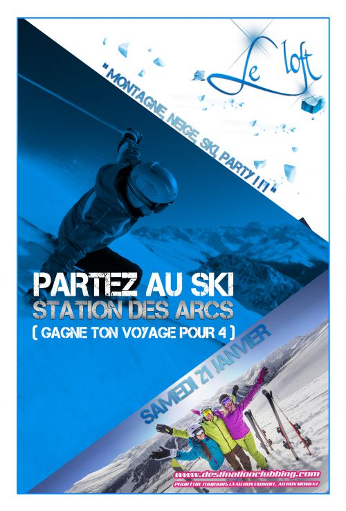 GAGNE TON VOYAGE AU SKI (LES ARCS)