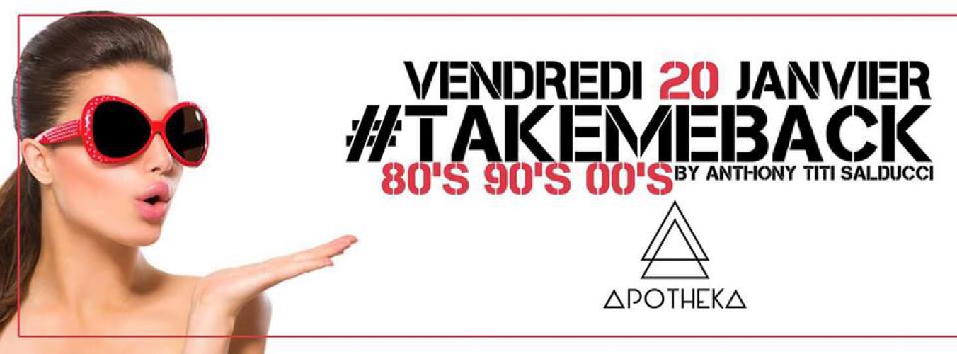 #TakeMeBack le meilleur des années 80 à 2000 ????