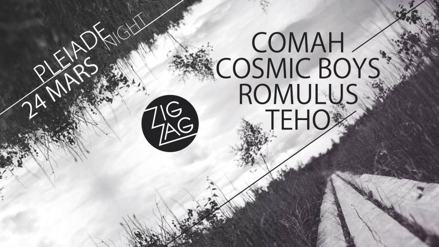 Zig Zag x Pleiade : Comah, Cosmic Boys, Romulus, Teho
