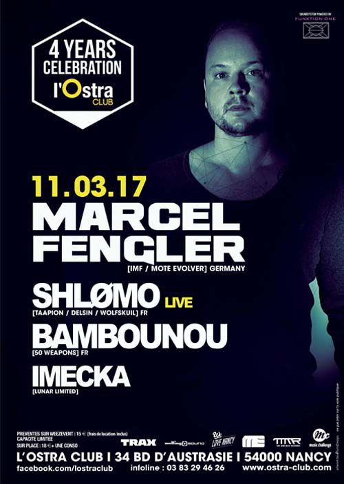 4 ANS OSTRA CLUB w/ MARCEL FENGLER / BAMBOUNOU / SHLOMO Live