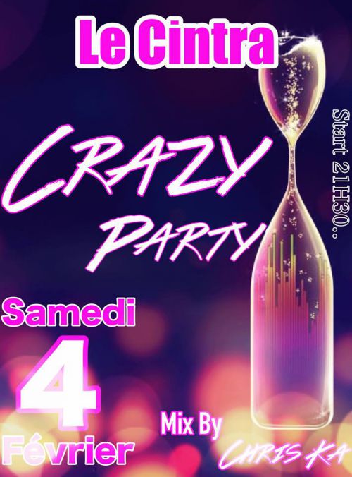 Crazy Party By Le Cintra !