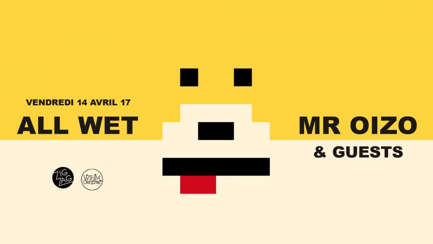 MR OIZO & Guests