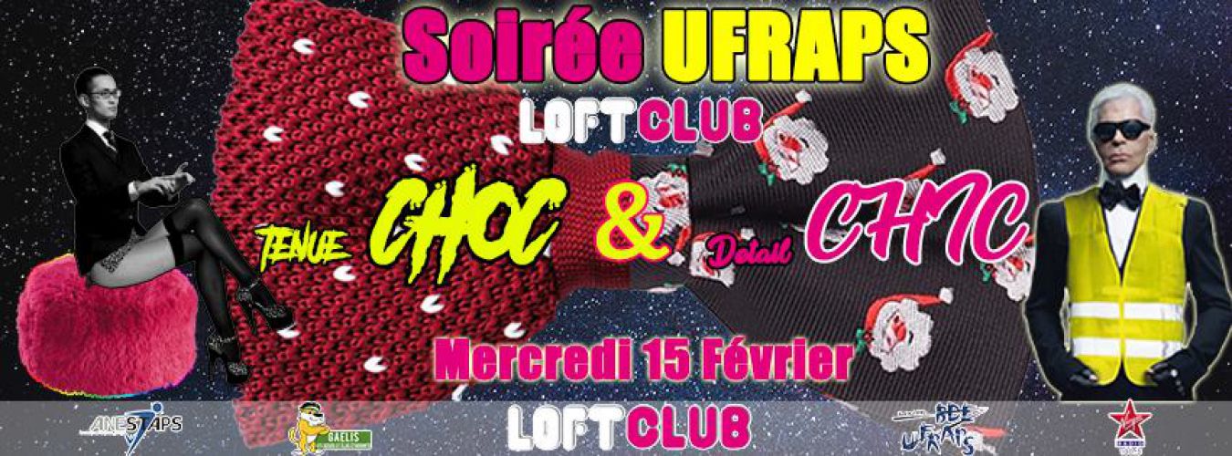 Soirée UFRAPS – Tenue Choc Détail Chic !