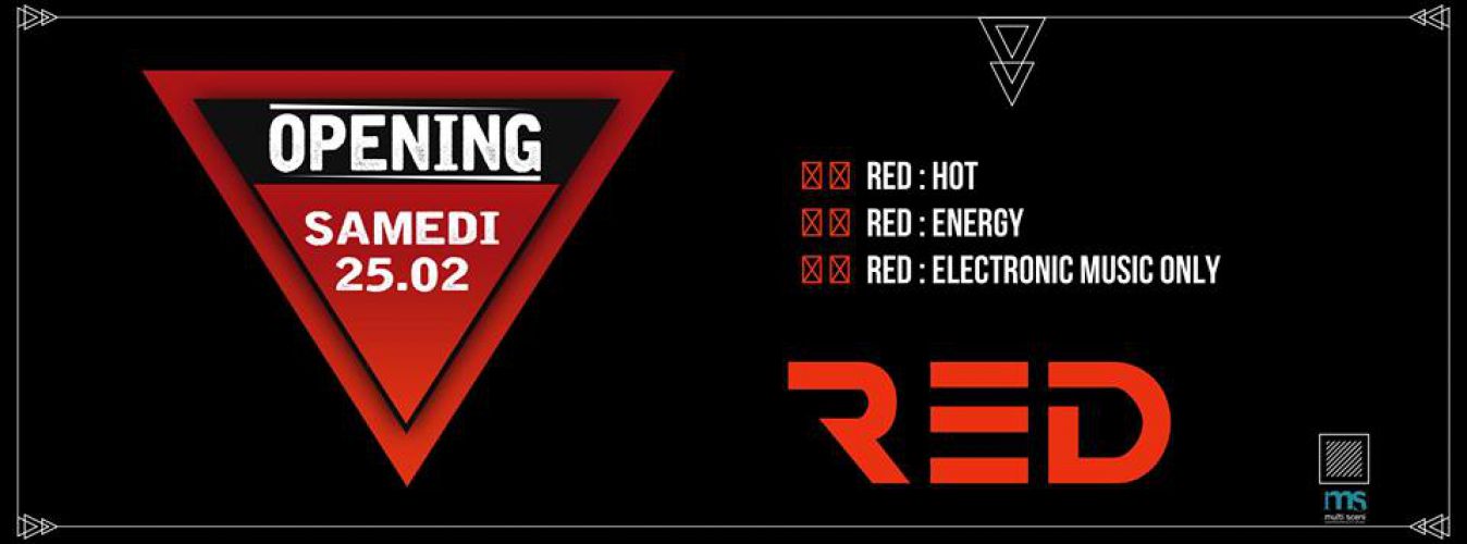 RED Opening
