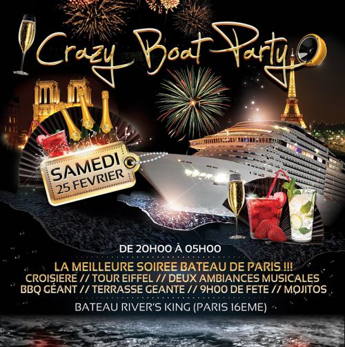 CRAZY BOAT PARTY (CROISIERE, FILLE=GRATUIT, DEUX AMBIANCES, TOUR EIFFEL, BBQ, TERRASSE GEANTE)
