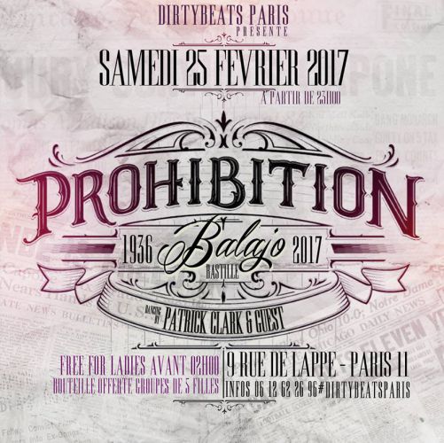 Soirée Prohibition @Balajo bastille by Dirty beats Paris