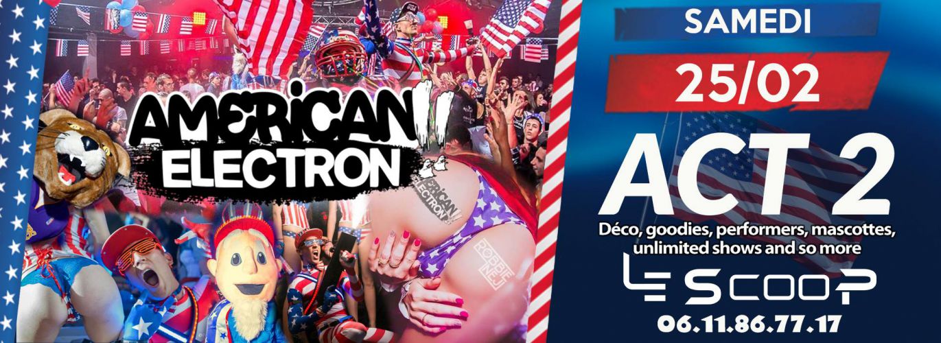 Américan Electron ACT 2 # Le Scoop