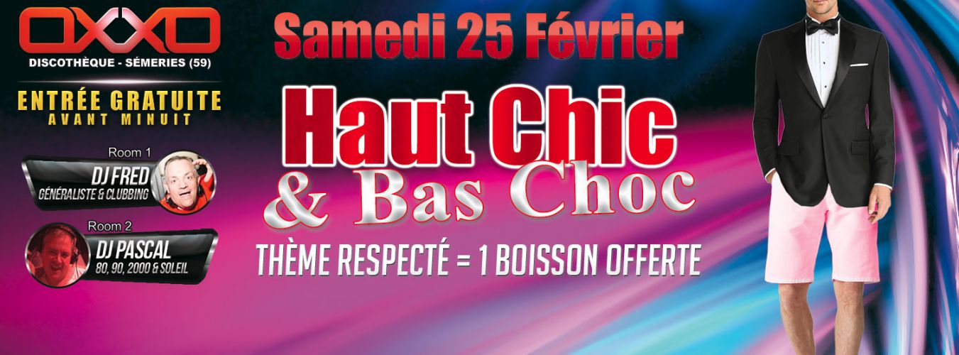 Haut Chic et Bas Choc