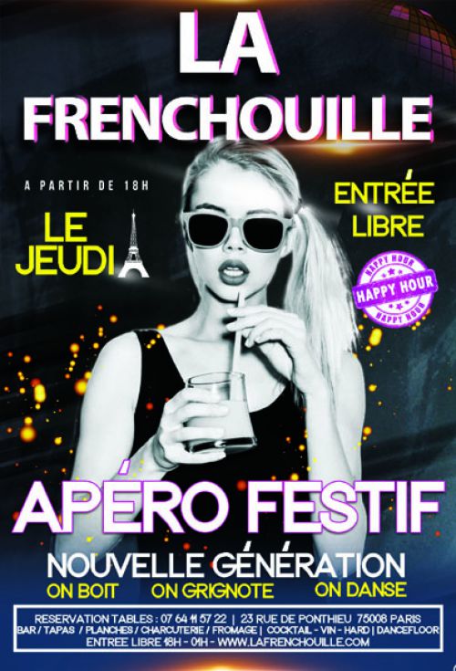 LA FRENCHOUILLE, L’AFTERWORK FESTIF NOUVELLE GÉNÉRATION