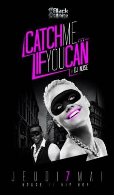 Catch me…if you can