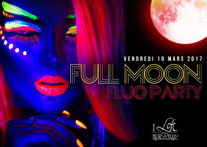 FULLMOON – FLUO PARTY