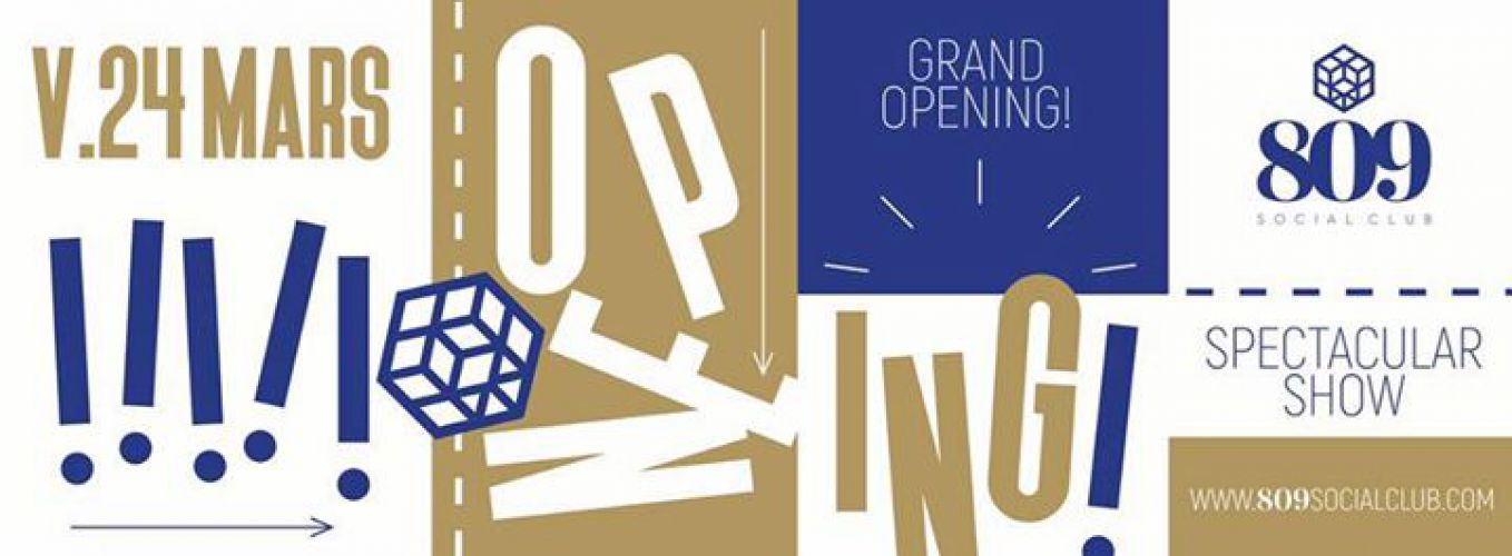 Grand Opening {809 Club} La Garde