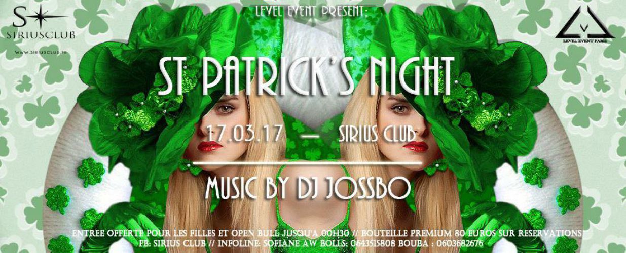 ST PATRICK’S NIGHT