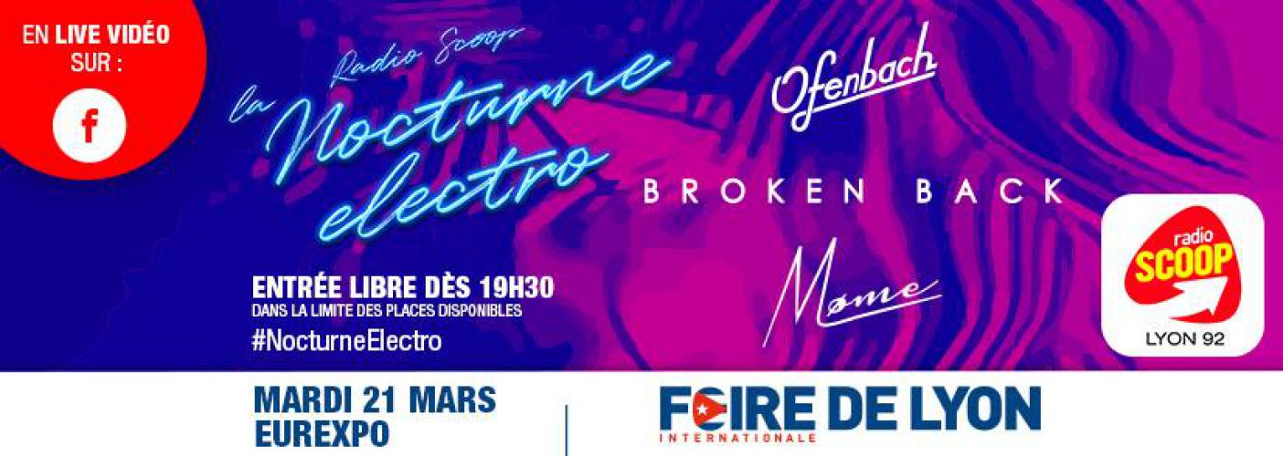 Nocturne Electro by Radio Scoop : Mome, Ofenbach & Broken Back