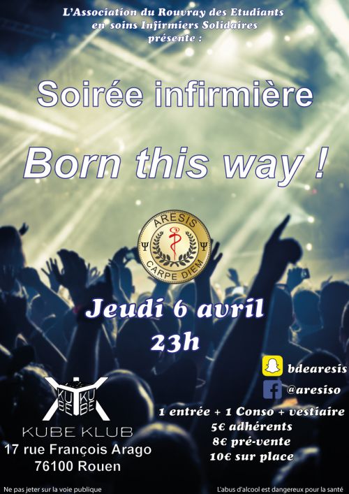 soirée infirmière : Born this way !