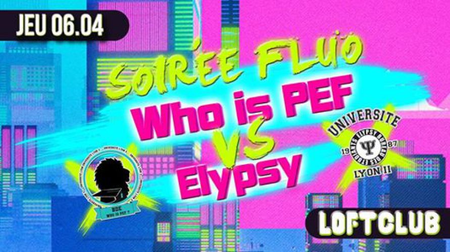 Soirée inter-BDE – WHO is PEF? VS Elypsy