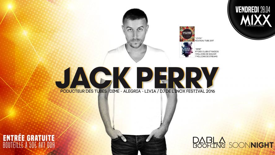 Jack PERRY Live In Mixx