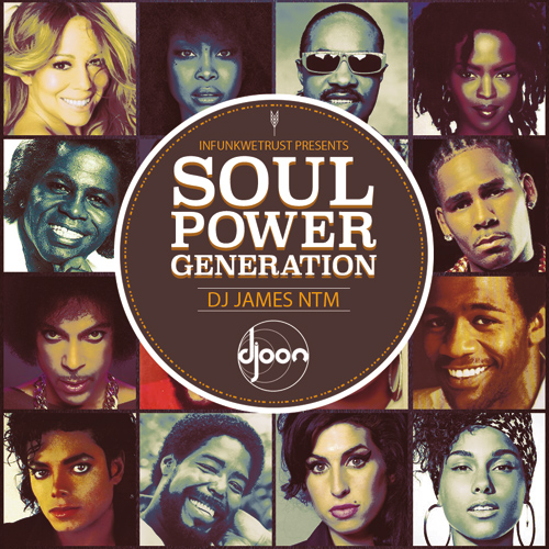 SOUL POWER GENERATION BY DJ JAMES (NTM)