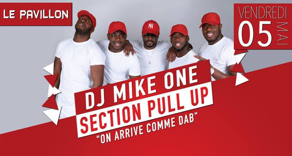 Section PULL UP x DJ MIKE ONE