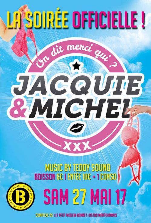 La soiree Officiel Jacquie et Michel