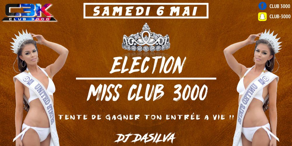 ELECTION MISS CLUB 3000 #C3K