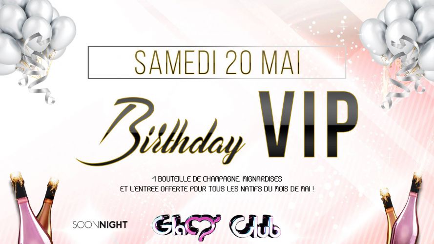 BIRTHAY VIP MAI@ GLAM CLUB