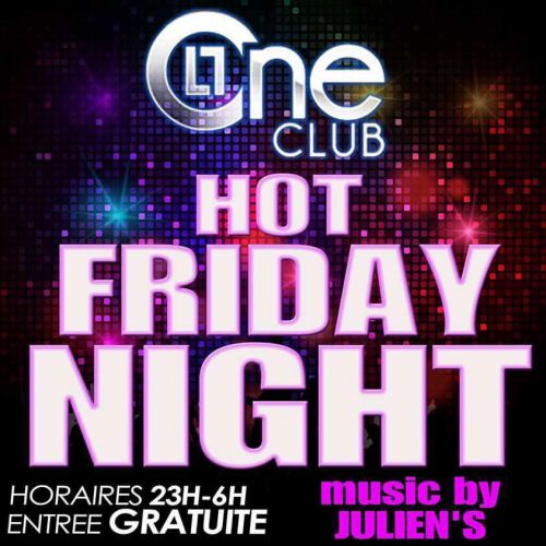 la Hot Friday Night by Le ONE Club Bastia