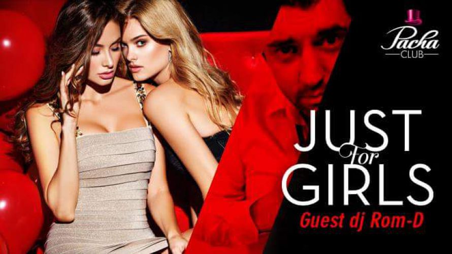 Just for Girls Guest Dj Rom-D