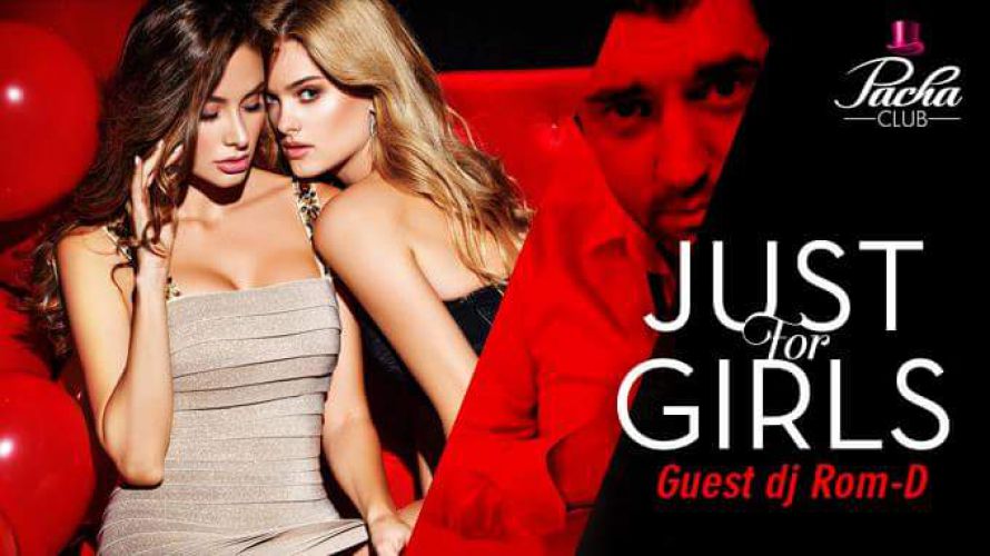 Just for Girls Guest Dj Rom-D